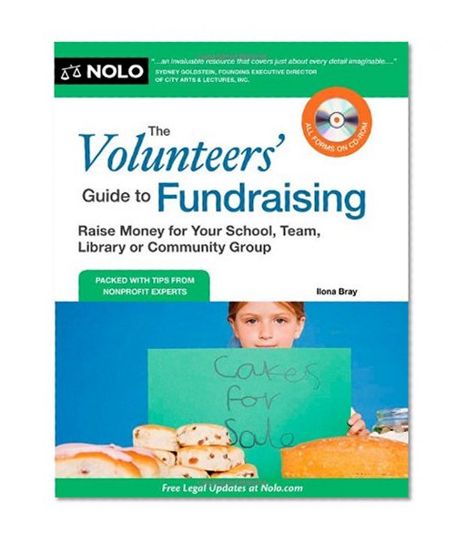Book Cover The Volunteers' Guide to Fundraising: Raise Money for Your School, Team, Library or Community Group