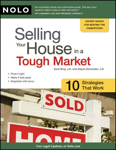 Book Cover Selling Your House in a Tough Market: 10 Strategies That Work