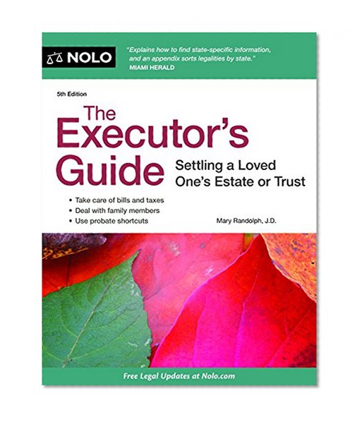 Book Cover The Executor's Guide: Settling a Loved One's Estate or Trust