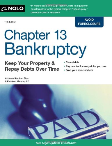 Book Cover Chapter 13 Bankruptcy: Keep Your Property & Repay Debts Over Time