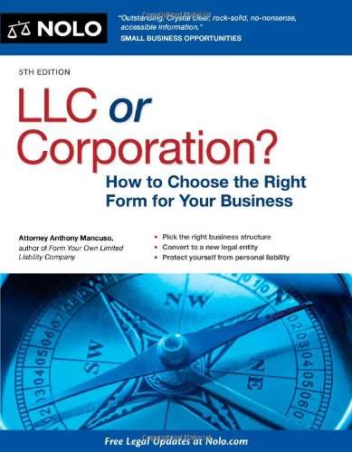 Book Cover LLC or Corporation?: How to Choose the Right Form for Your Business