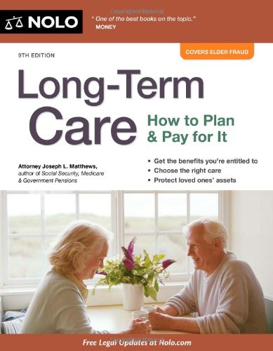 Book Cover Long-Term Care: How to Plan & Pay for It
