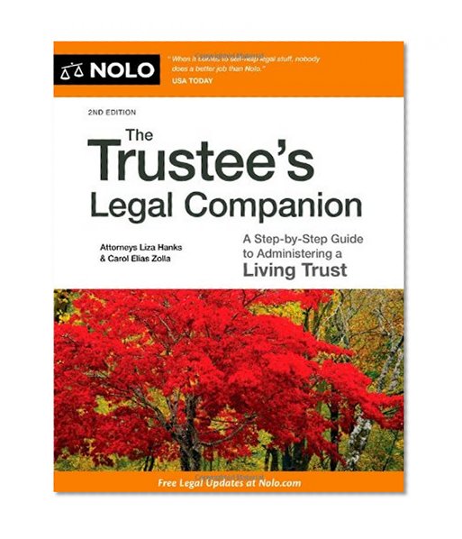 Book Cover The Trustee's Legal Companion: A Step-by-Step Guide to Administering a Living Trust