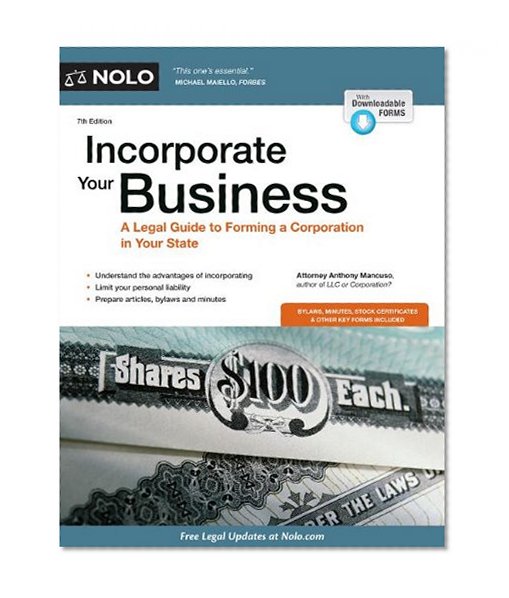 Incorporate Your Business: A Legal Guide to Forming a Corporation in Your State