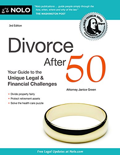 Book Cover Divorce After 50: Your Guide to the Unique Legal and Financial Challenges