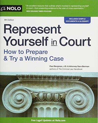 Book Cover Represent Yourself in Court: How to Prepare & Try a Winning Case
