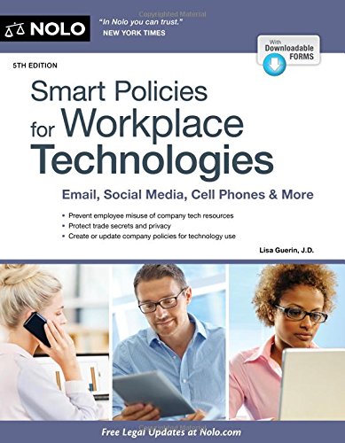 Book Cover Smart Policies for Workplace Technologies: Email, Social Media, Cell Phones & More (Smart Policies for Workplace Technology)