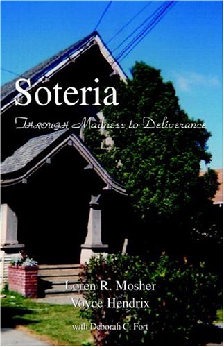Book Cover Soteria: Through Madness to Deliverance