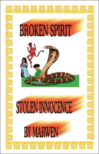 Book Cover Broken Spirit, Stolen Innocence