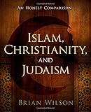 Islam, Christianity, and Judaism