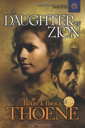 A Daughter of Zion (Zion Chronicles)