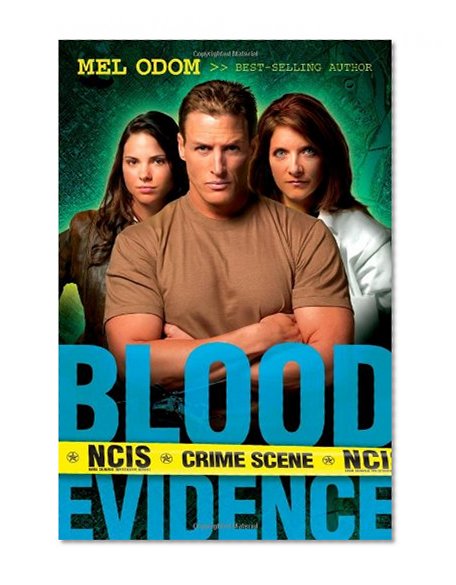 Blood Evidence (NCIS Series #2)