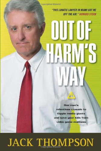 Out of Harm's Way