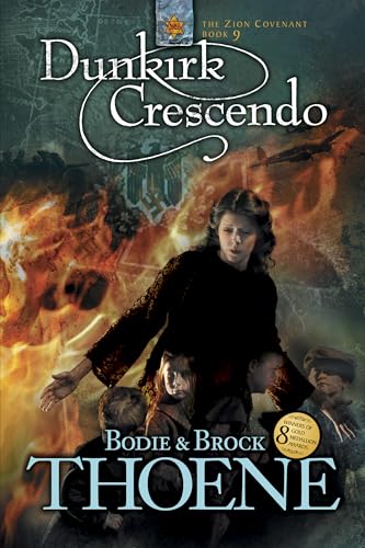 Dunkirk Crescendo (Zion Covenant)