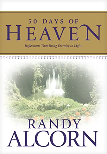 Book Cover 50 Days of Heaven: Reflections That Bring Eternity to Light