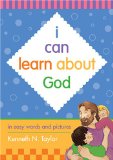 I Can Learn about God: In easy words and pictures