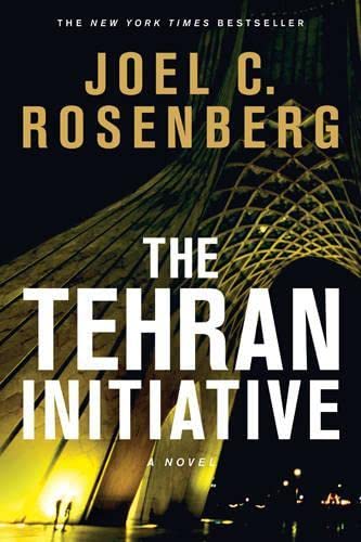 Book Cover The Tehran Initiative: A David Shirazi Series Political and Military Action Thriller (Book 2)