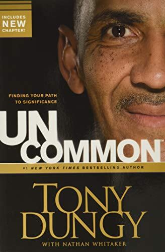Book Cover Uncommon: Finding Your Path to Significance