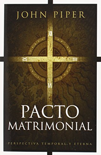 Book Cover Pacto matrimonial: Perspectiva temporal y eterna