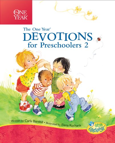Book Cover The One Year Devotions for Preschoolers 2: 365 Simple Devotions for the Very Young (Little Blessings)