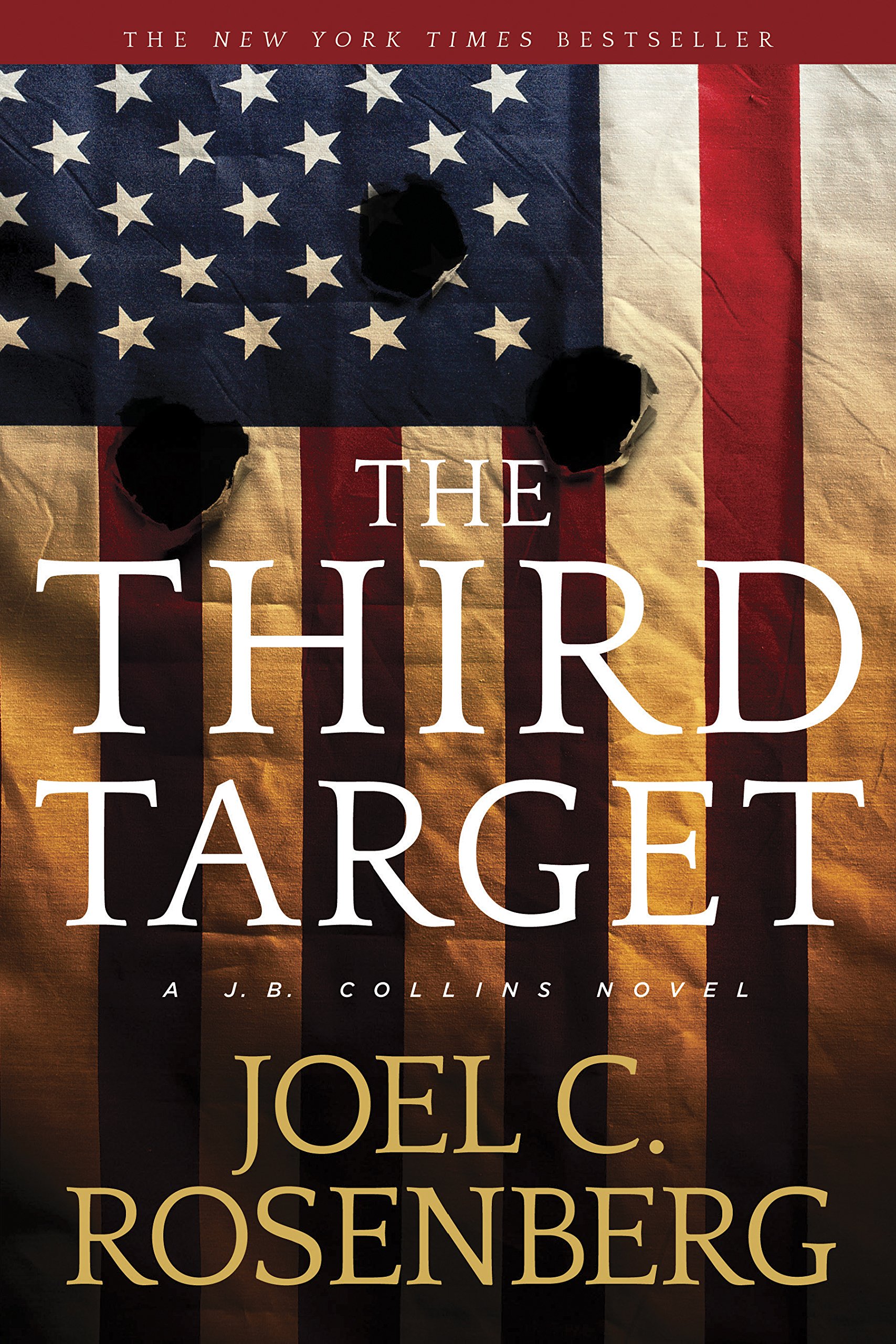 Book Cover The Third Target: A J. B. Collins Series Political and Military Action Thriller (Book 1) (J. B. Collins Novel)