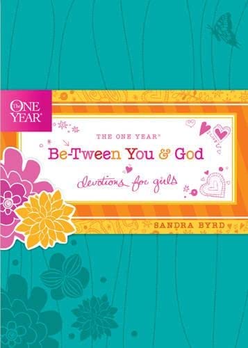 Book Cover The One Year Be-Tween You and God: Devotions for Girls