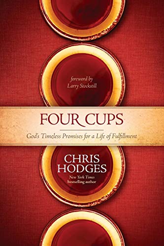 Book Cover Four Cups: God's Timeless Promises for a Life of Fulfillment