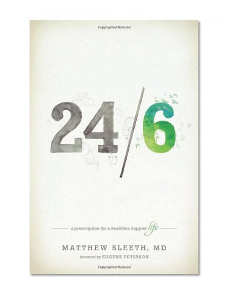 Book Cover 24/6: A Prescription for a Healthier, Happier Life