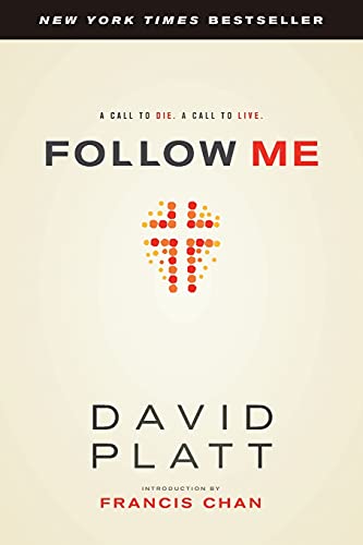 Book Cover Follow Me: A Call to Die. A Call to Live.