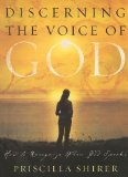 Discerning the Voice of God: How to Recognize When God Speaks (Bible Study Book)