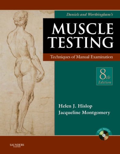 Book Cover Daniels and Worthingham's Muscle Testing: Techniques of Manual Examination (Daniels & Worthington's Muscle Testing (Hislop))