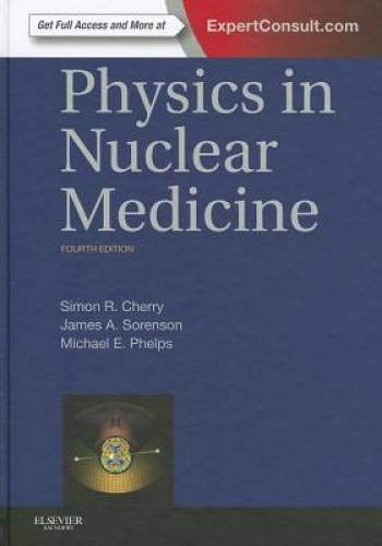 Book Cover Physics in Nuclear Medicine
