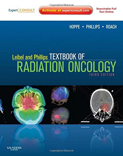 Book Cover Leibel and Phillips Textbook of Radiation Oncology: Expert Consult - Online and Print