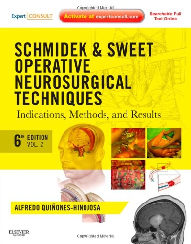 Book Cover Schmidek and Sweet: Operative Neurosurgical Techniques 2-Volume Set: Indications, Methods and Results (Expert Consult - Online and Print), 6e ... and Sweet's Operative Neurological Techni)