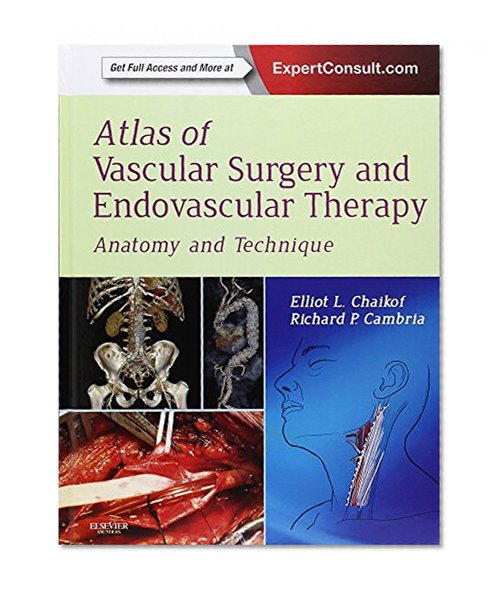 Book Cover Atlas of Vascular Surgery and Endovascular Therapy: Anatomy and Technique, 1e