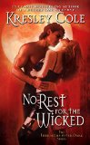 No Rest for the Wicked (Immortals After Dark, Band 3)