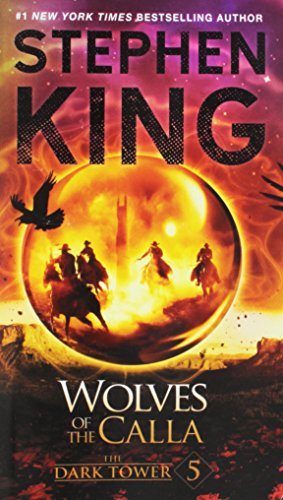 Book Cover The Dark Tower V: The Wolves of the Calla (5) (The Dark Tower, Book 5)