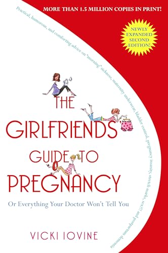 Book Cover The Girlfriends' Guide to Pregnancy