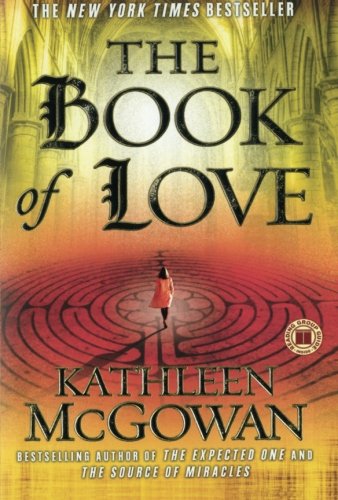 Book Cover The Book of Love: A Novel (Magdalene Line)