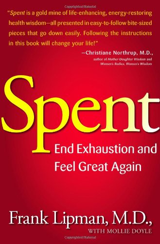 Book Cover Spent: Revive: Stop Feeling Spent and Feel Great Again