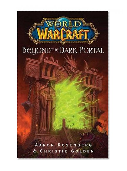 Book Cover Beyond the Dark Portal (World of Warcraft)