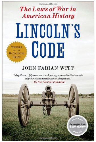 Book Cover Lincoln's Code: The Laws of War in American History