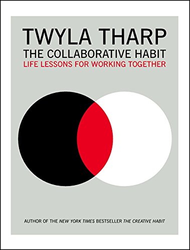 Book Cover The Collaborative Habit: Life Lessons for Working Together