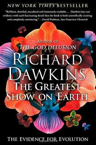 Book Cover The Greatest Show on Earth: The Evidence for Evolution