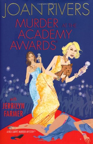Book Cover Murder at the Academy Awards (R): A Red Carpet Murder Mystery