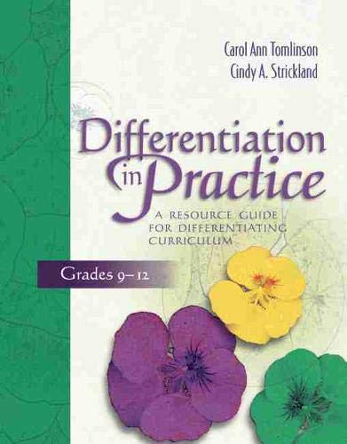 Book Cover Differentiation in Practice: A Resource Guide for Differentiating Curriculum, Grades 9-12