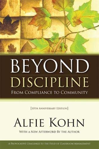 Book Cover Beyond Discipline: From Compliance to Community, 10th Anniversary Edition