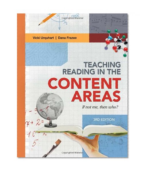Book Cover Teaching Reading in the Content Areas: If Not Me, Then Who?, 3rd edition