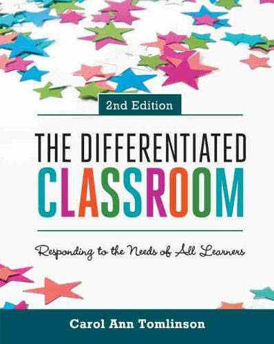 Book Cover The Differentiated Classroom: Responding to the Needs of All Learners