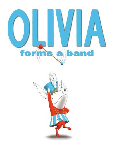 Book Cover Olivia Forms a Band